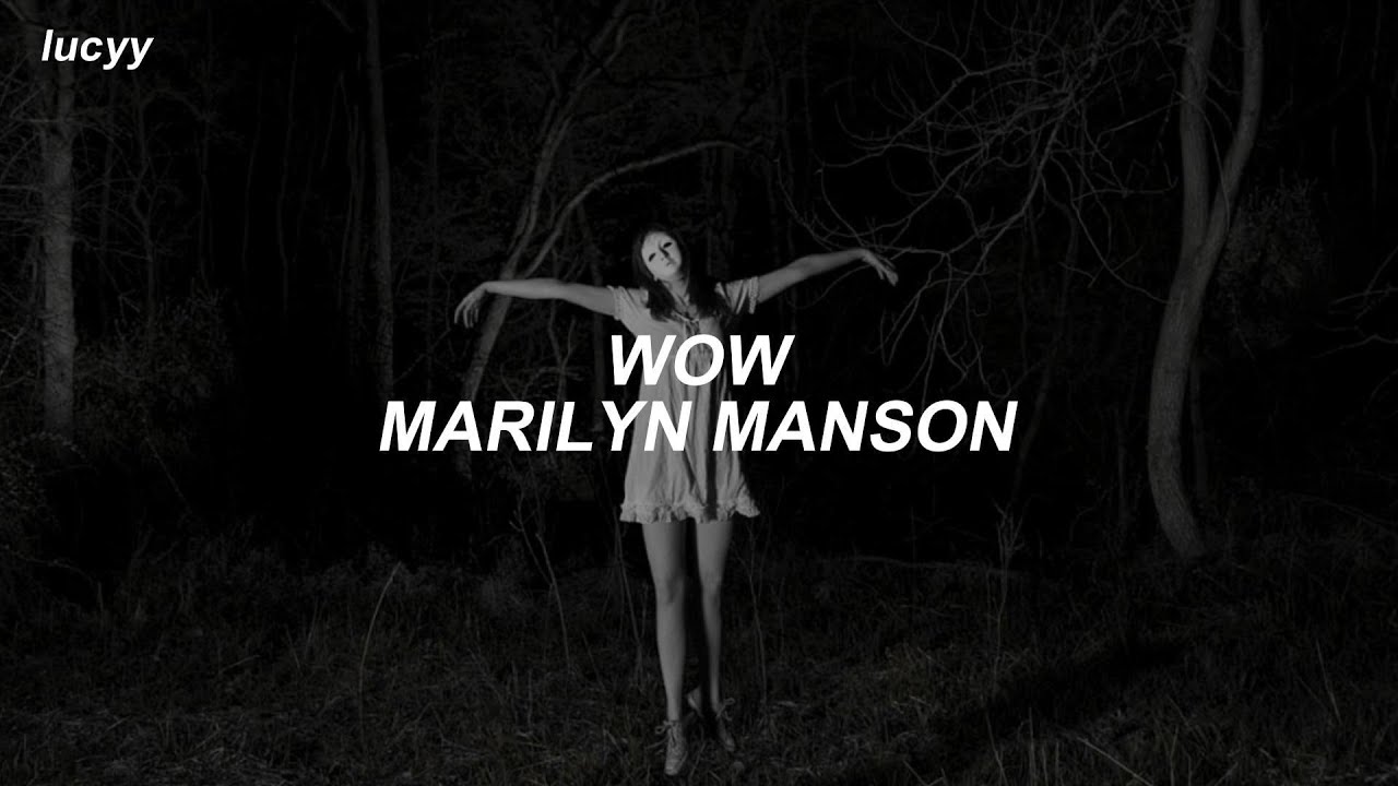 WOW : Marilyn Manson (Spanish / English lyrics)