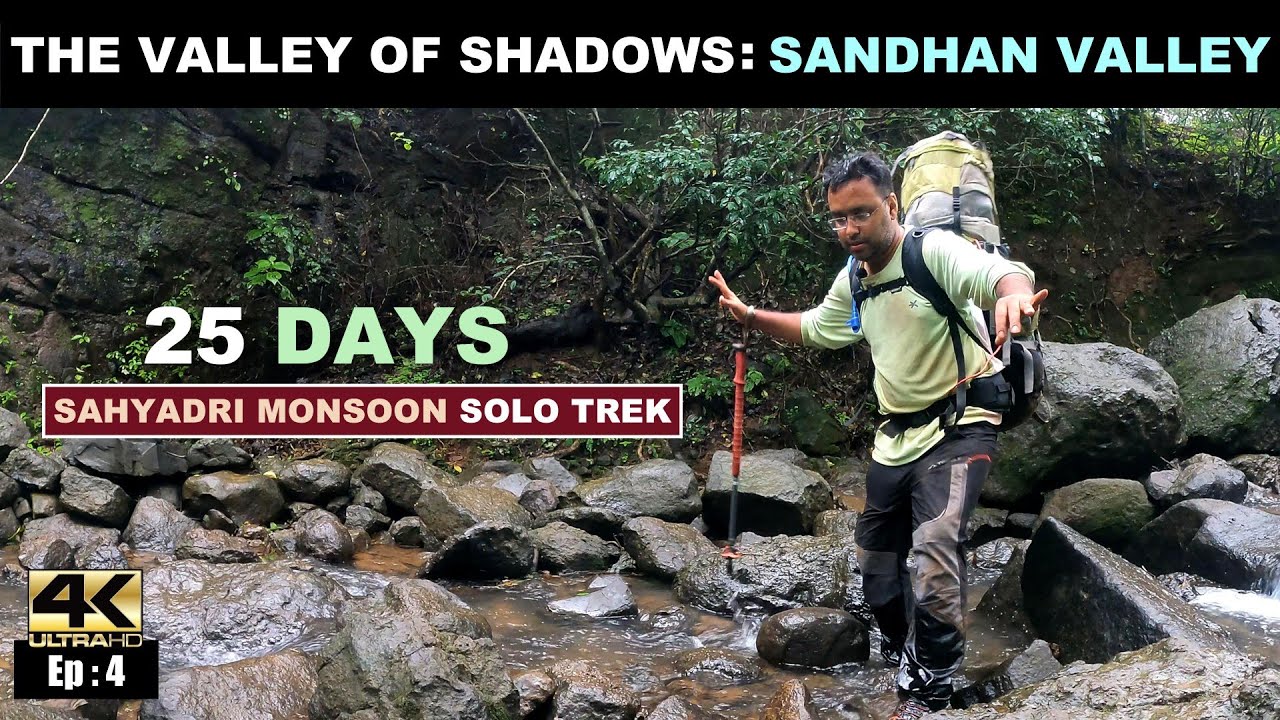 4️⃣ Sandhan Valley trek full information | Valley of Shadows |Maharashtra Sahyadri monsoon solo trek