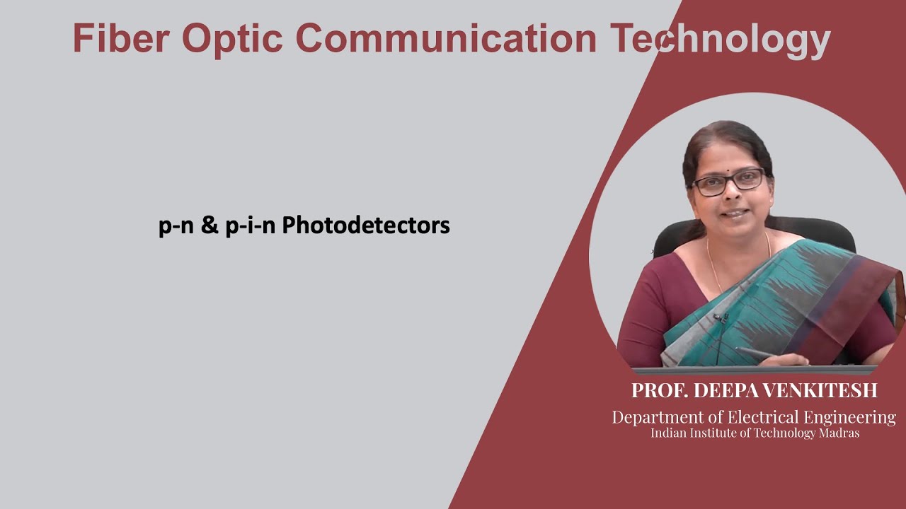 Lec 61: p-n & p-i-n Photodetectors