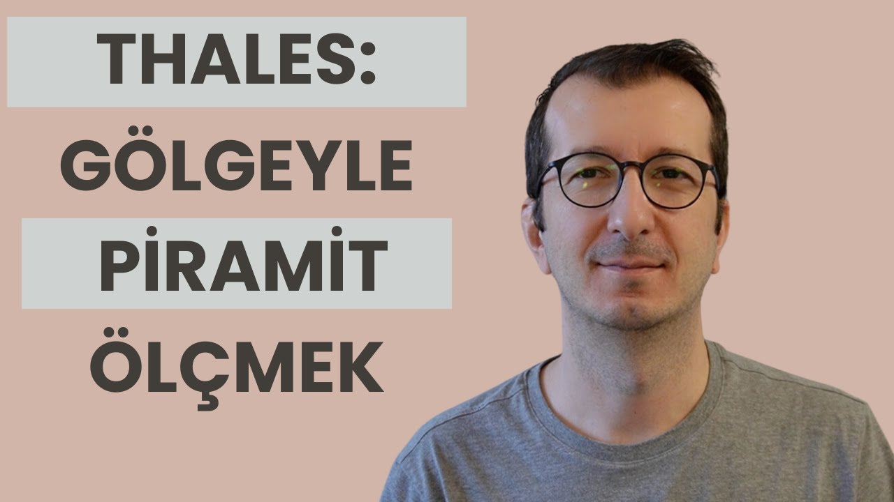 Miletli Thales: İlk Filozof, İlk Matematikçi, İlk Bilim İnsanı?