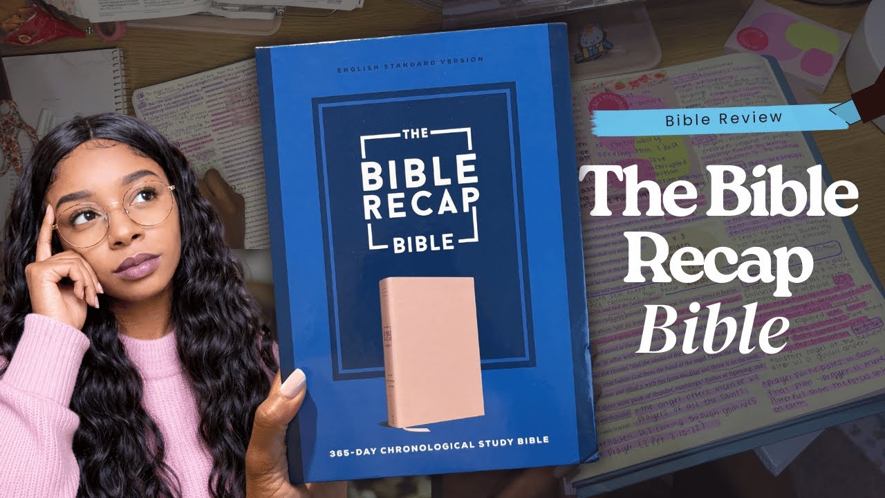 Bible Review | The Bible Recap Bible | Read The Bible In A Year