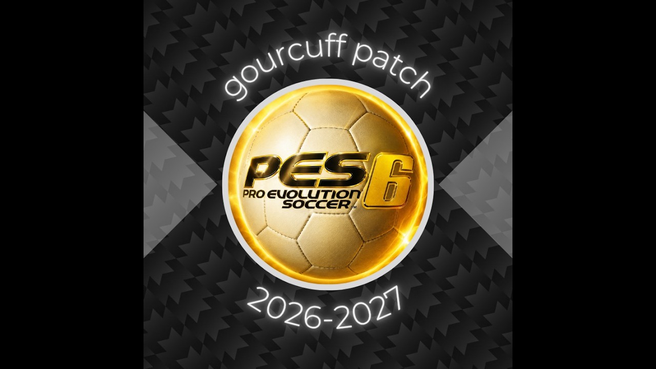 PES6 2023/24 GOURCUFF72 Patch 1.7 Winter Update (PC&PS2)