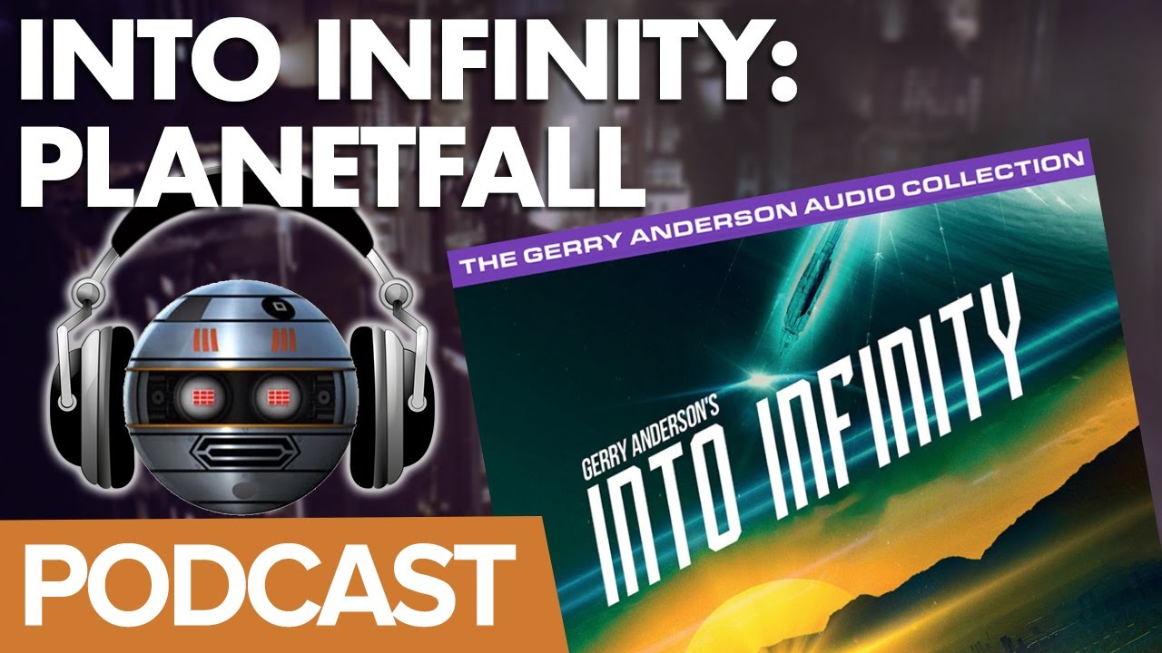 Pod 123: The Gerry Anderson Podcast makes Planetfall