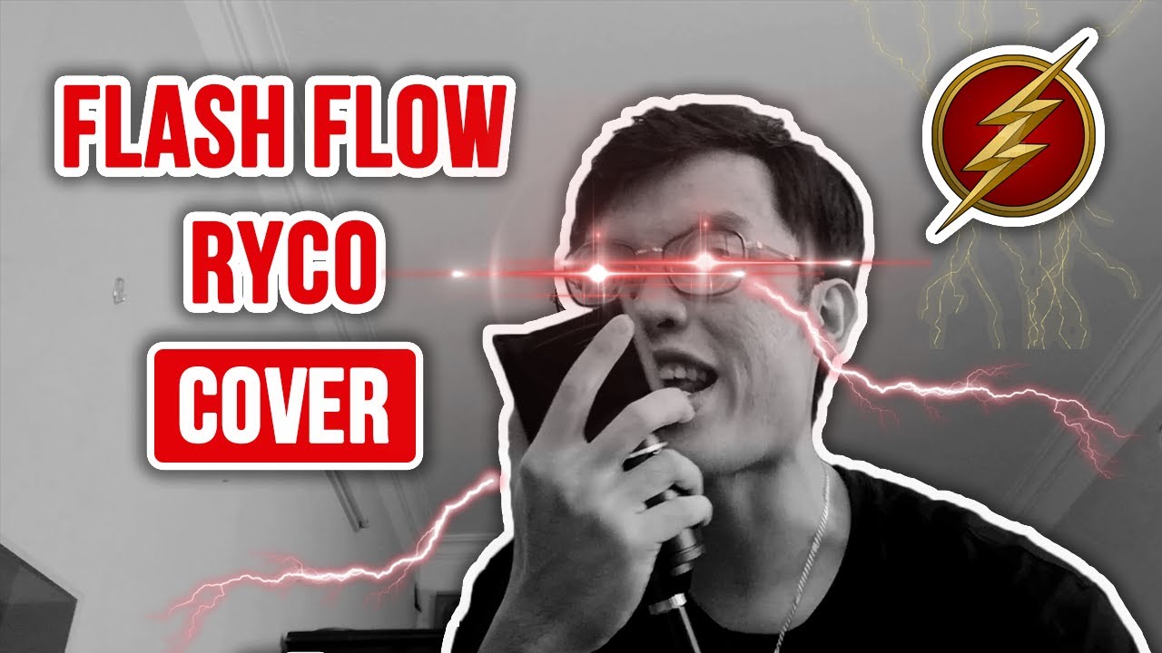 Flash Flow - RYCO (HaikiMike's Cover)