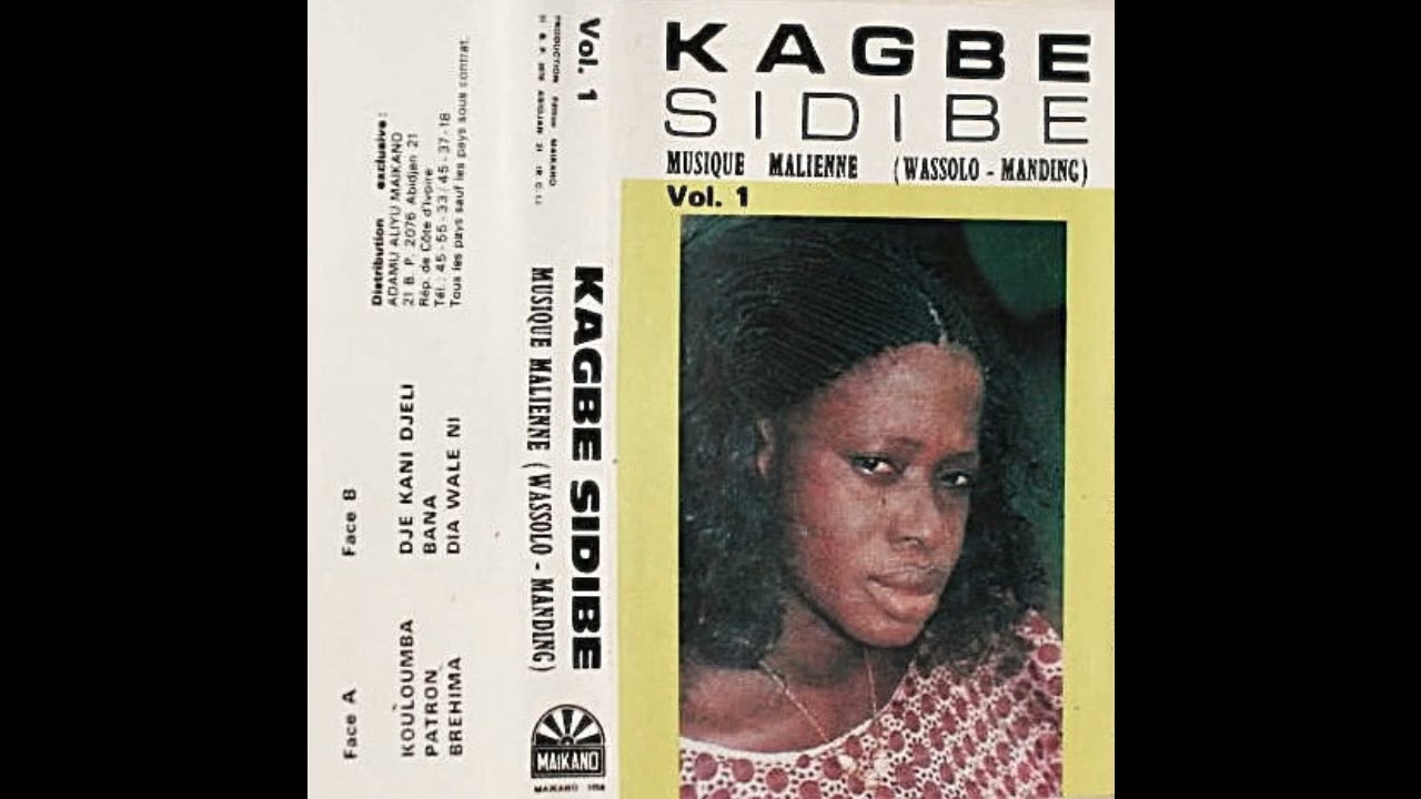 Kagbe Sidibe Vol. 1 -A3.Brehima