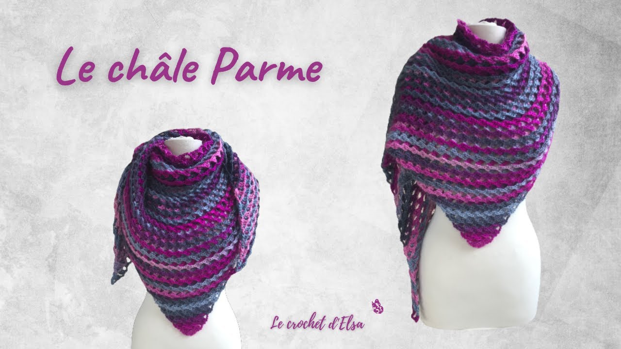 Comment faire un châle au crochet - Le châle Parme