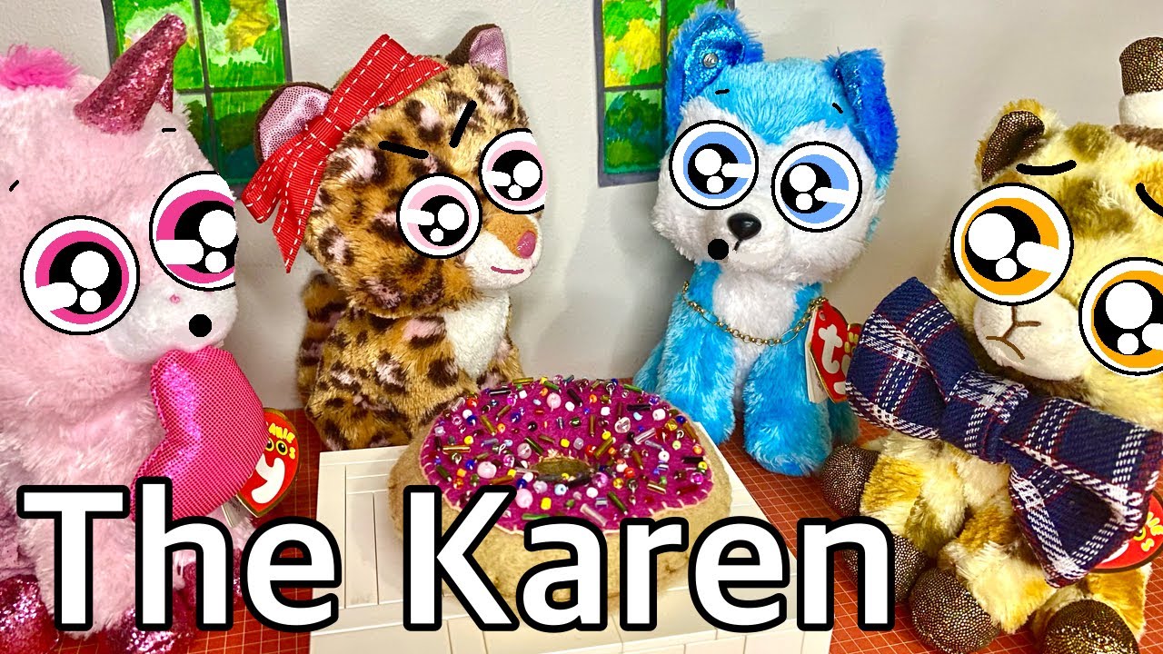 Beanie boo skit &ldquo;The Karen&rdquo;