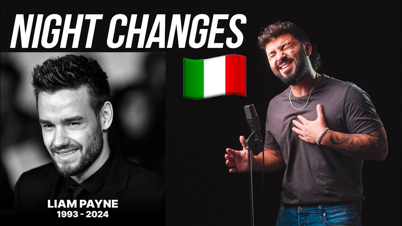 Night Changes 🇮🇹 in ITALIANO (Liam Payne Tribute) ‪@onedirectionchannel