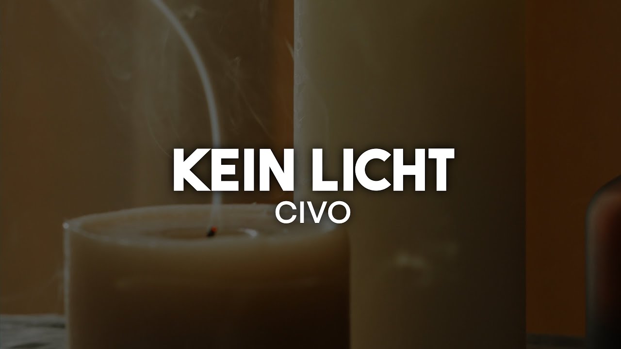 CIVO - Kein Licht (Lyrics) | nieverstehen