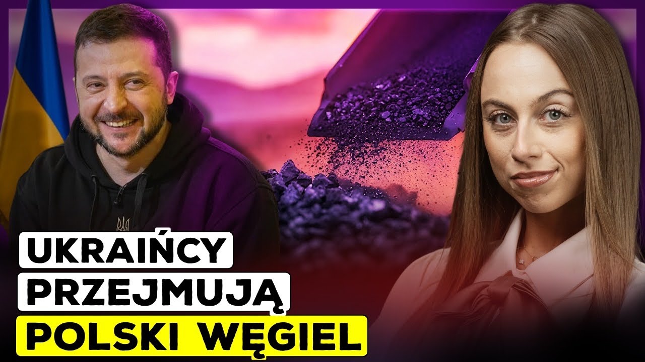 UKRAIŃCY KŁADĄ ŁAPĘ NA POLSKICH KOPALNIACH (TRUMP M&Oacute;WI ZEŁENSKIEMU NIE, PUTIN MA PROBLEM)