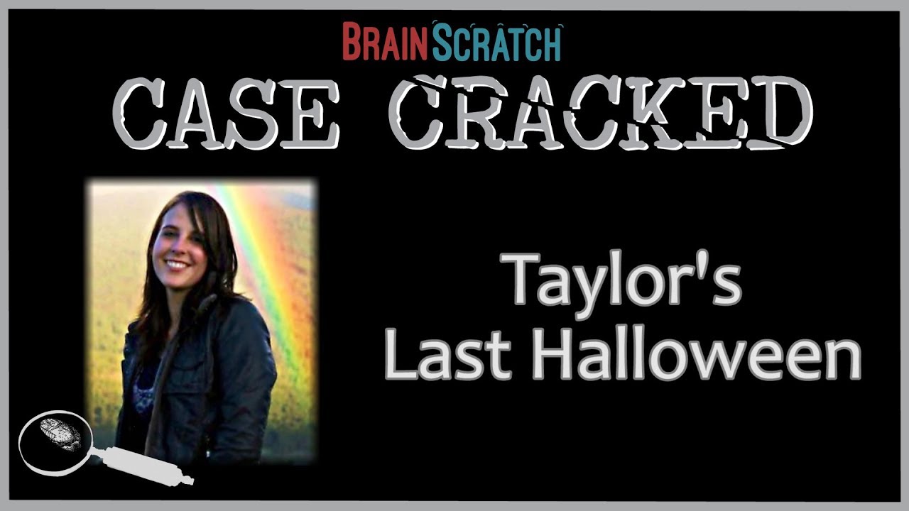 Case Cracked: Taylor's Last Halloween