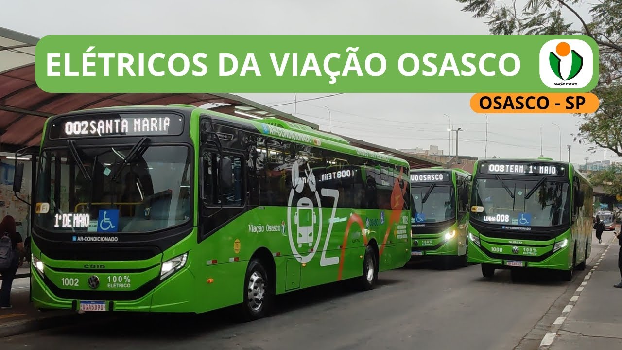 Movimentação de Ônibus elétricos da cidade de Osasco! Caio eApache Vip