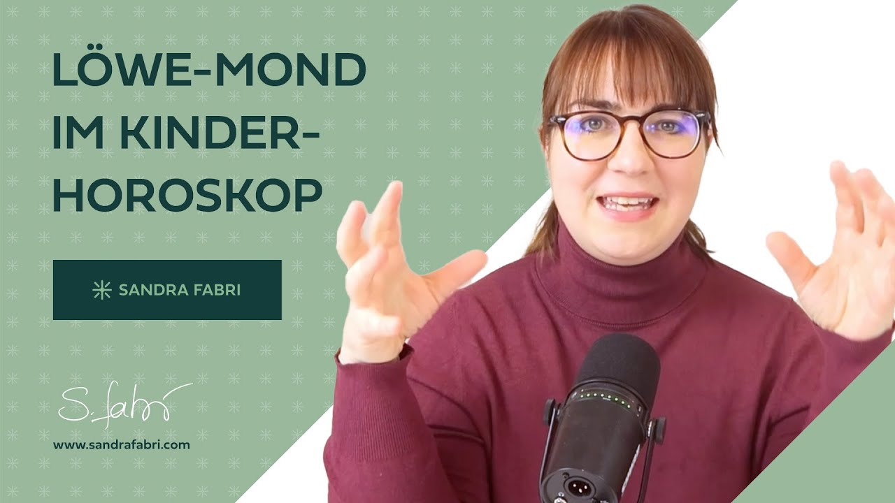 Der L&ouml;we-Mond im Kinderhoroskop: Bed&uuml;rfnisse und Potenzial deines Kindes | Astrologie