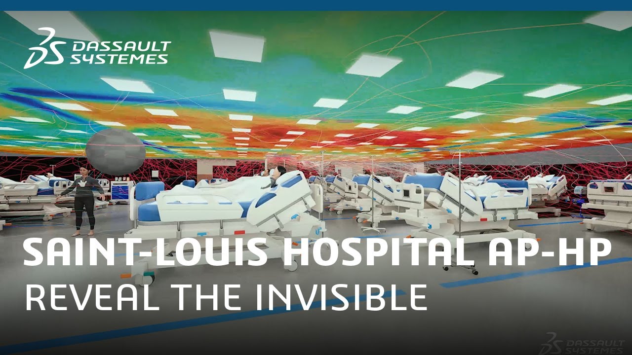 SAINT-LOUIS HOSPITAL APHP - Reveal the invisible ǀ Dassault Syst&egrave;mes