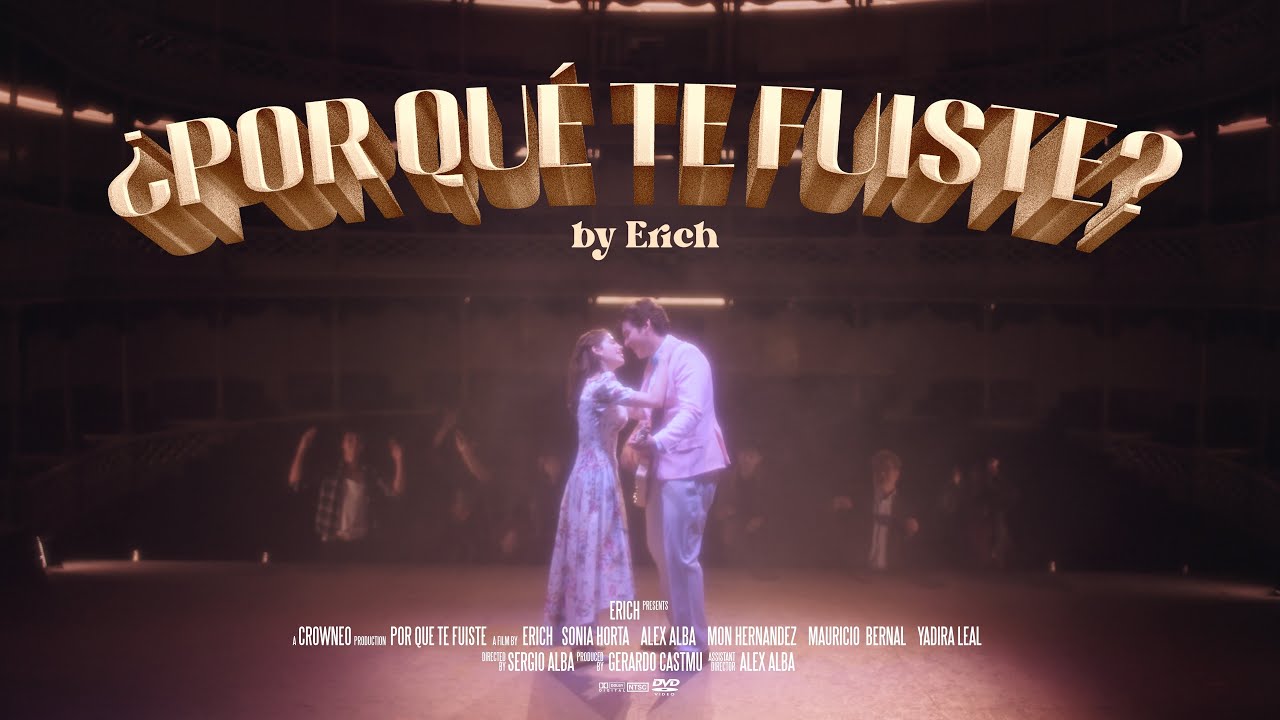 Erich - ¿Por qué te fuiste?  (Video Oficial)