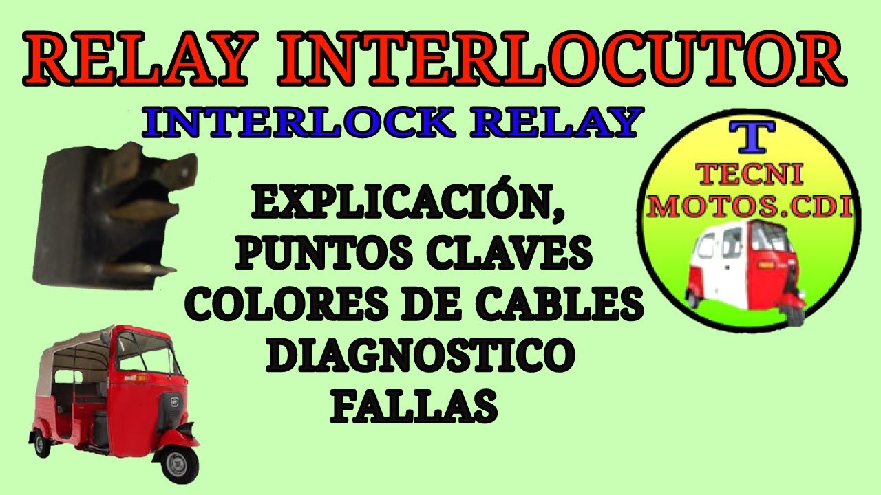 RELAY  INTERLOCUTOR EXPLICACION, FALLAS🐷