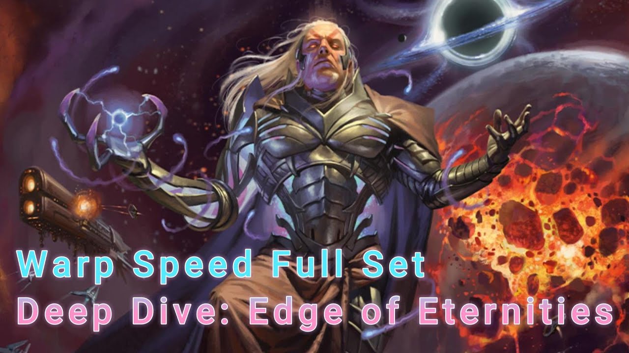The Ultimate Edge of Eternities Warp Speed Set Review