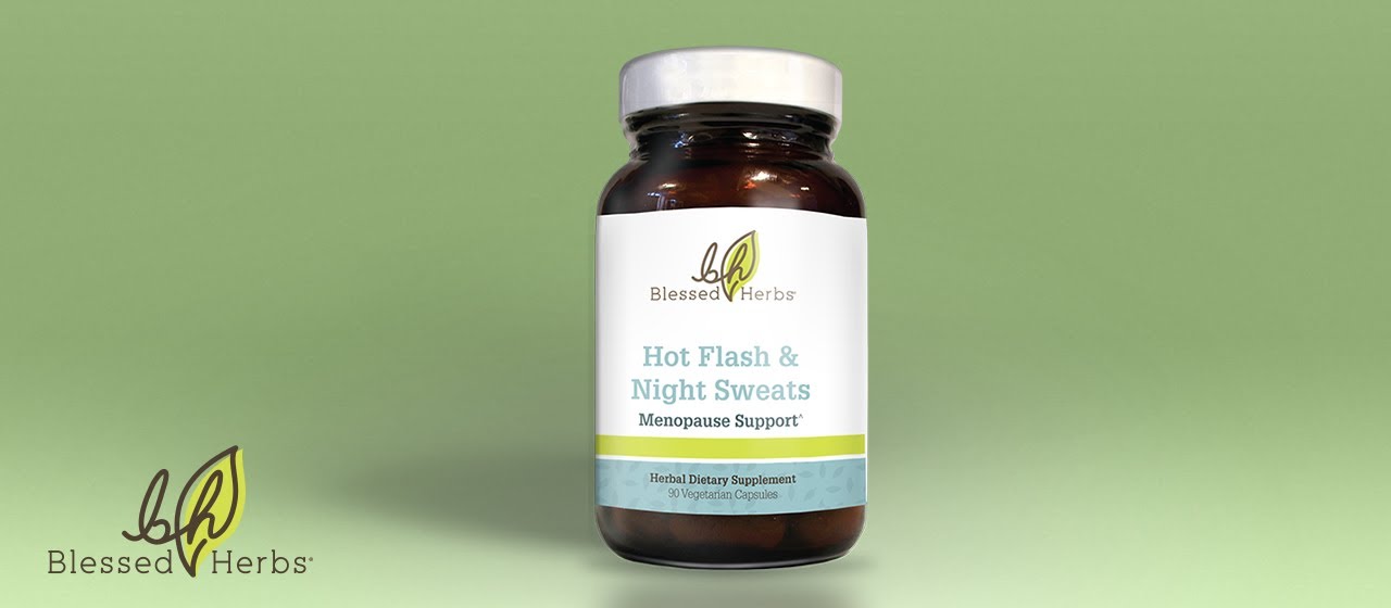 Hot Flash & Night Sweats Relief from Blessed Herbs