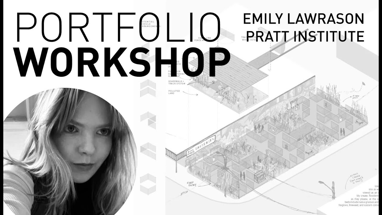 Pratt Institute MArch│Admitted Portfolio by Emily Lawrason