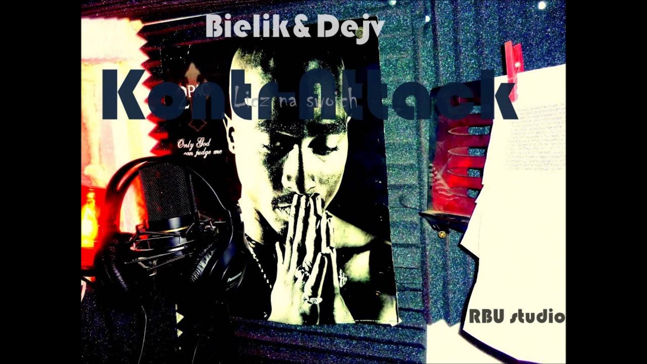 Kontr-Attack (Bielik&Dejv) - Codzienność