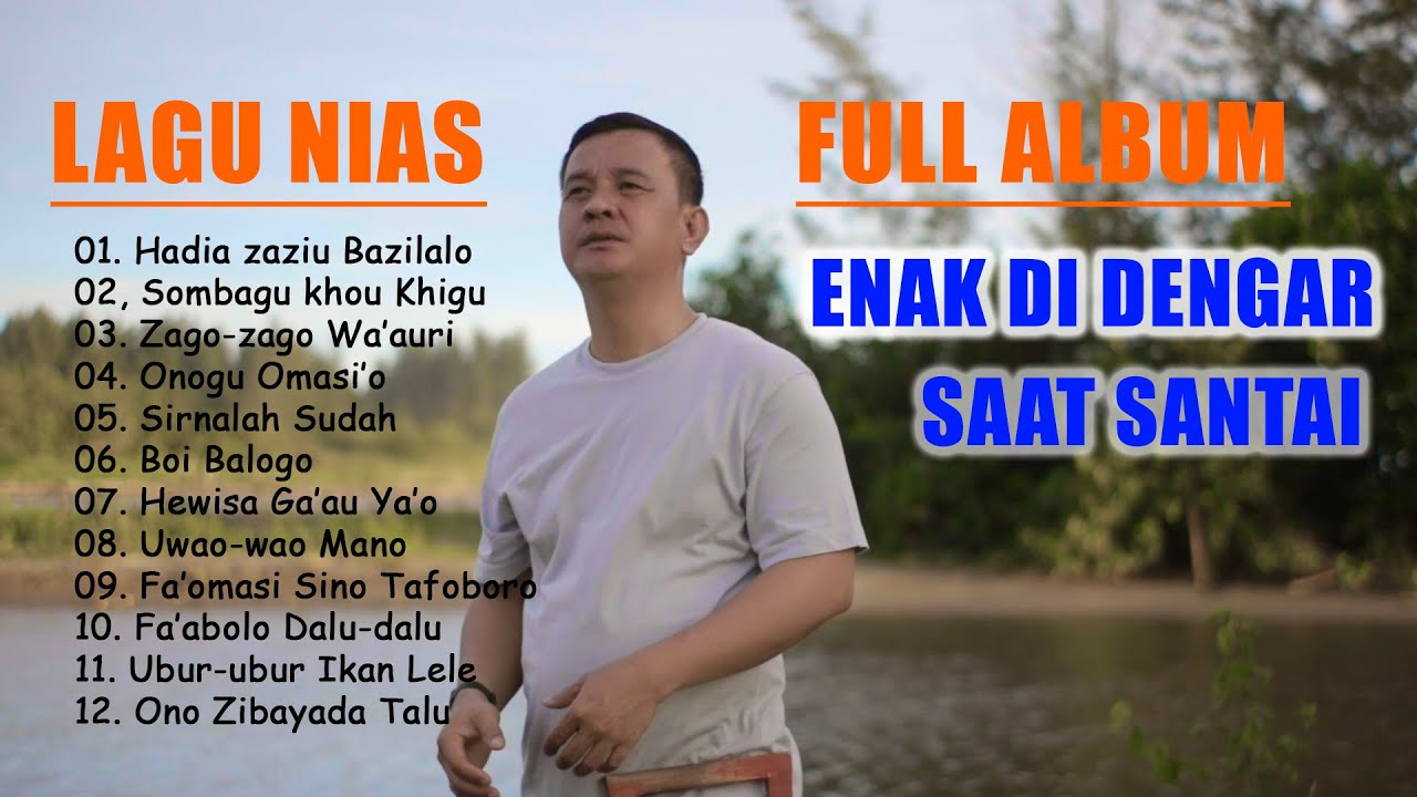 Kumpulan Lagu Nias_Daniel Folala Zalukhu_Onozibayada talu, ubur-ubur ikan lele, faabolo dalu-dalu,