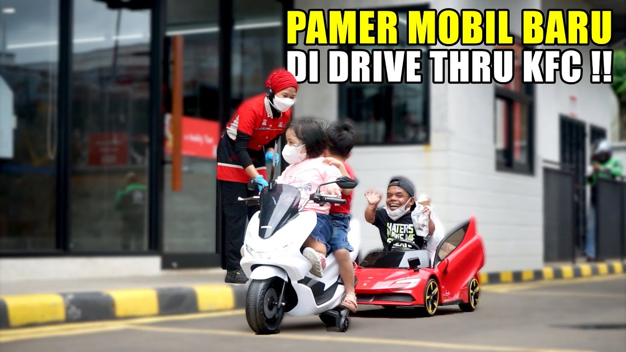 ANAK-ANAK KESAYANGAN KU PADA KEPINGIN BELI MAKAN DI DRIVE THRU ?? SEKALIAN PAMER MOBIL BARU AH !!