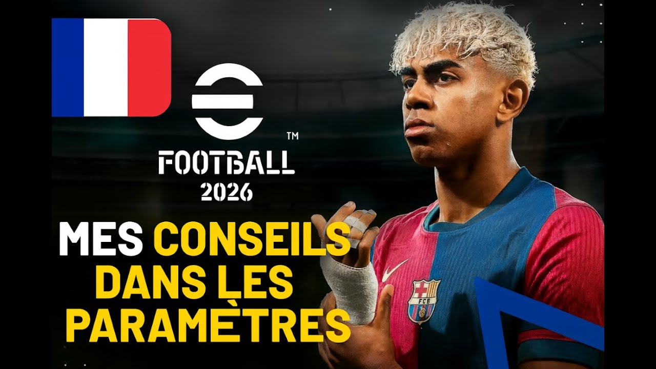Tuto eFootball 2026 : Les MEILLEURS réglages pour gagner plus de matchs