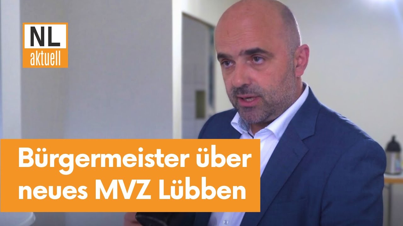 L&uuml;bben | B&uuml;rgermeister &uuml;ber neues kommunales MVZ und weitere Vorhaben