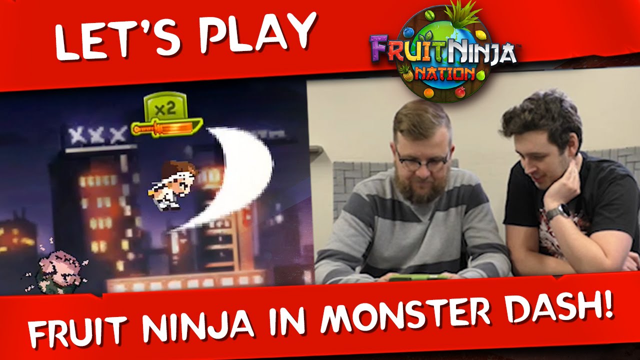 Let's Play Fruit Ninja in Monster Dash! - FRUIT NINJA NATION!