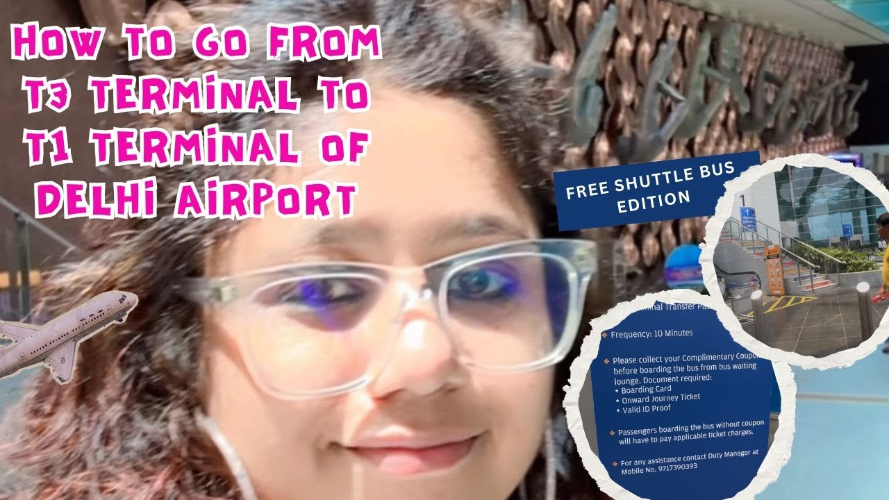 How to Travel from T3 to T1 for Free at Delhi Airport | Shuttle Bus Info|Solo Female Traveller|Delhi