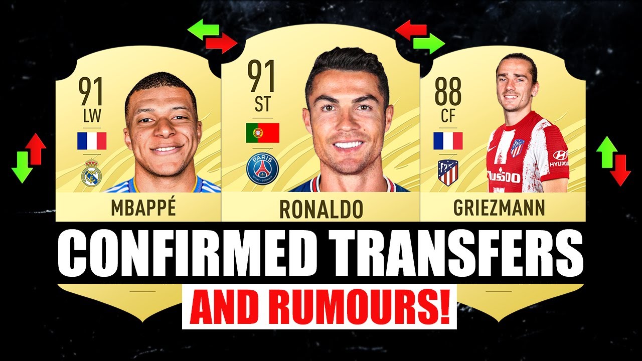 FIFA 22 | NEW CONFIRMED TRANSFERS & RUMOURS! 🤪🔥 ft. Ronaldo, Mbappe, Griezmann… etc