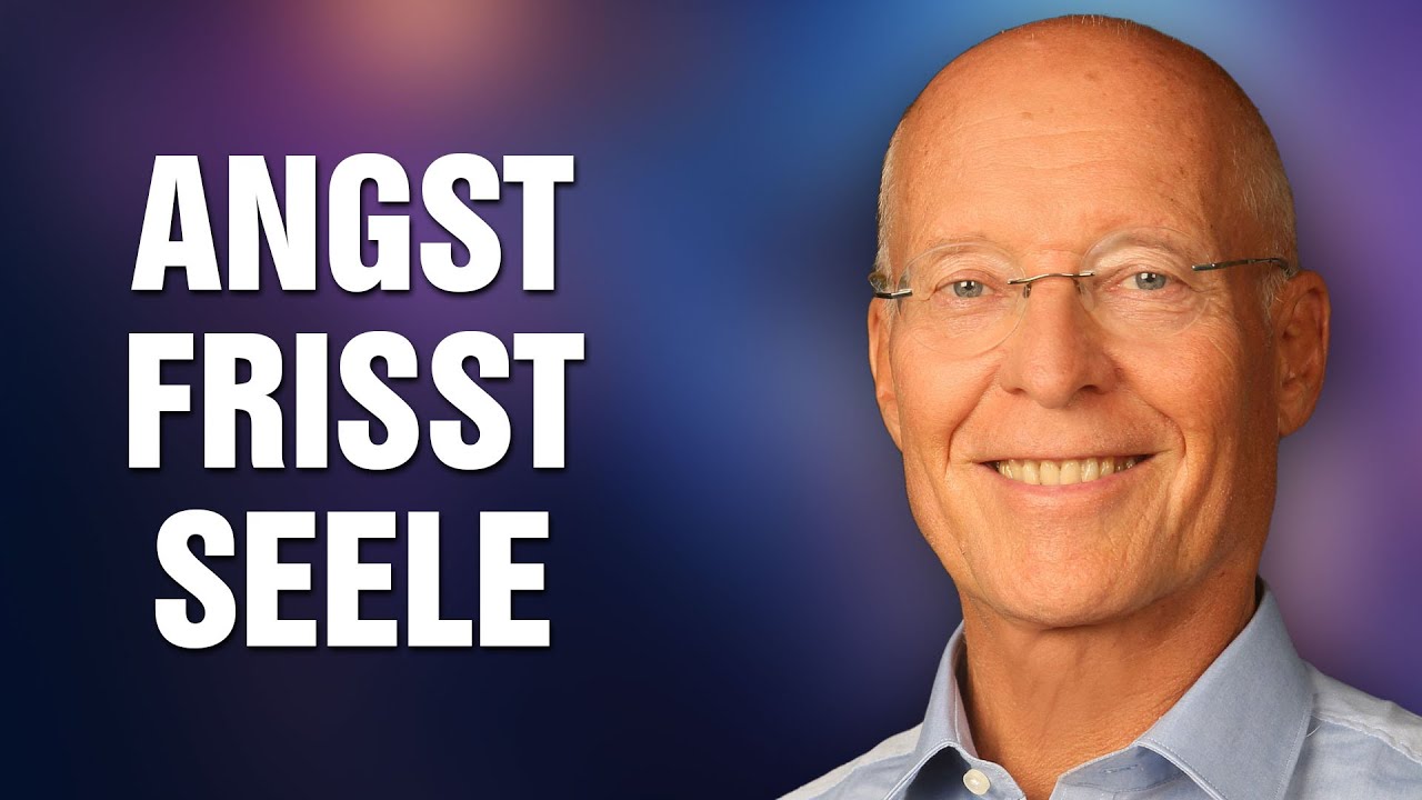 Angst frisst Seele – Warum Du Dich mit Deinen Ängsten konfrontieren musst - Dr. Ruediger Dahlke
