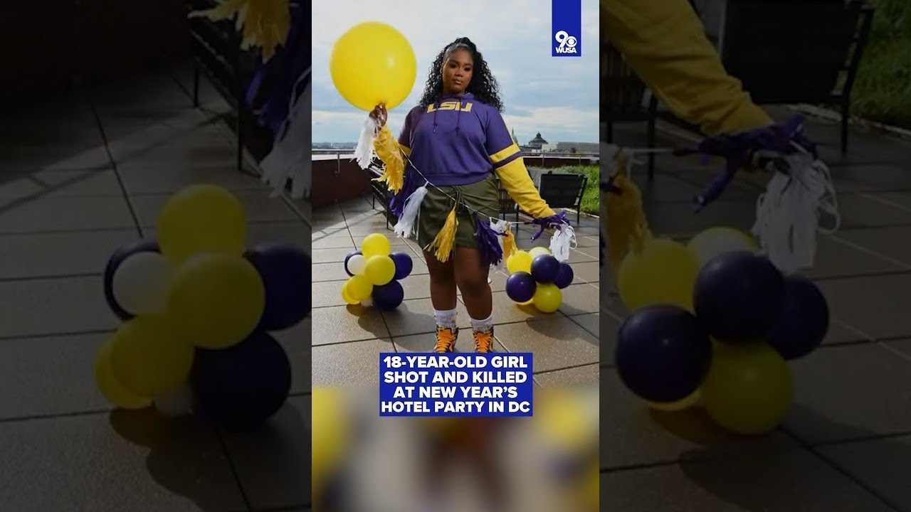 18-year-old girl shot and killed at New Years hotel party in DC