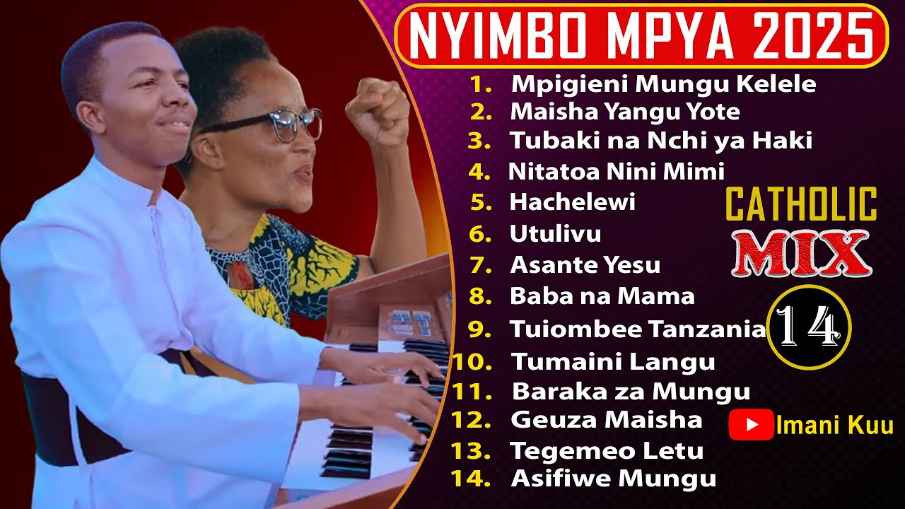 #Mix: NYIMBO NZURI MPYA ZA KATOLIKI 2025 | 2 Hours Nonstop