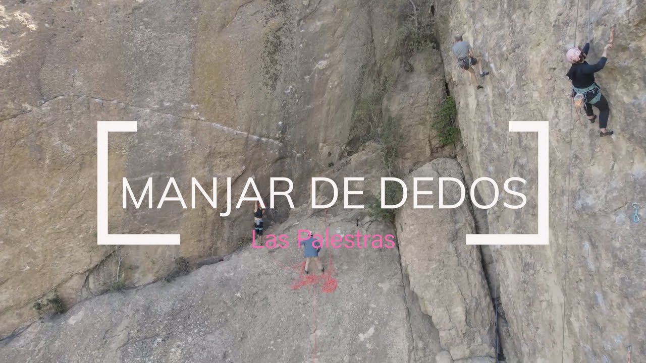 Manjar de dedos 7c - Las Palestras
