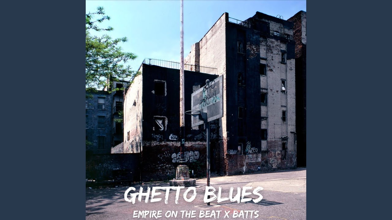 Ghetto Blues (feat. Batts)