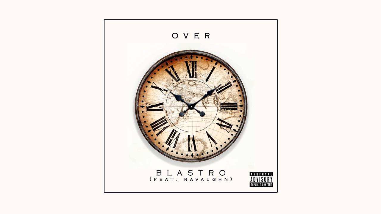 Blastro - Over (Prod. by TunnA Beatz)