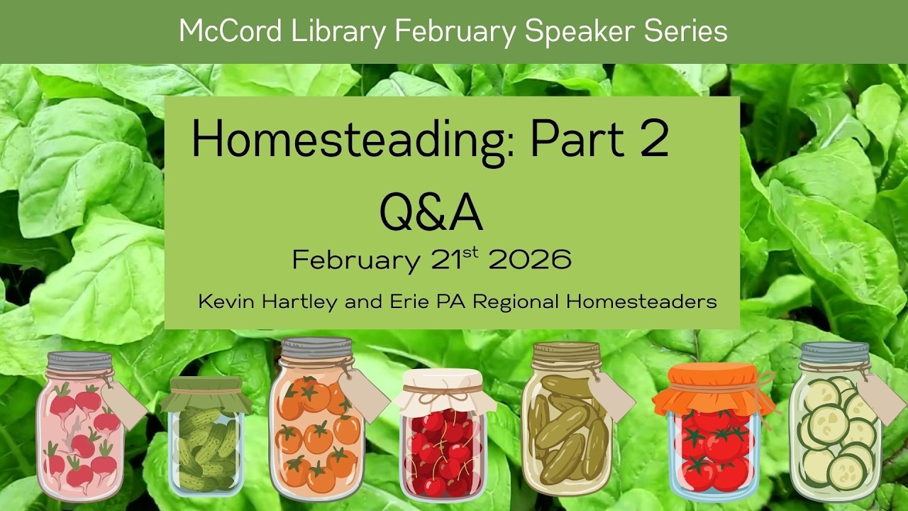 Homesteading Part 2 Q&A