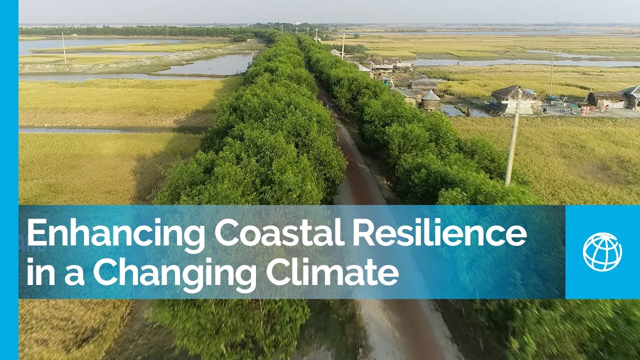 Bangladesh: Enhancing Coastal Resilience in a Changing Climate