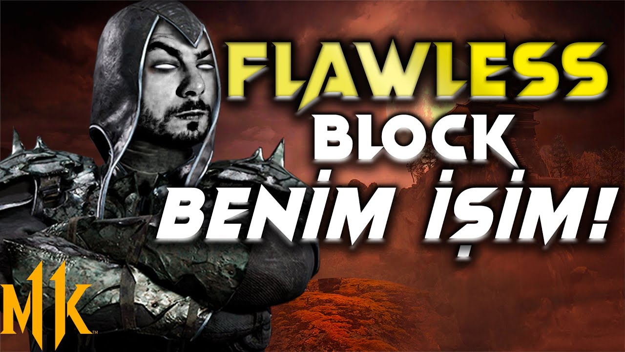 FLAWLESS BLOCK NEDİR NASIL ATILIR ? | MORTAL KOMBAT 11 TÜRKÇE GAMEPLAY ONLINE RANKED| NOOB SAIBOT