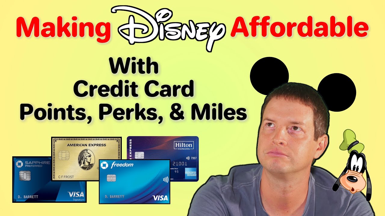 How To Save Money Booking Disney World - A Credit Card Perks, Points, and Miles Strategy
