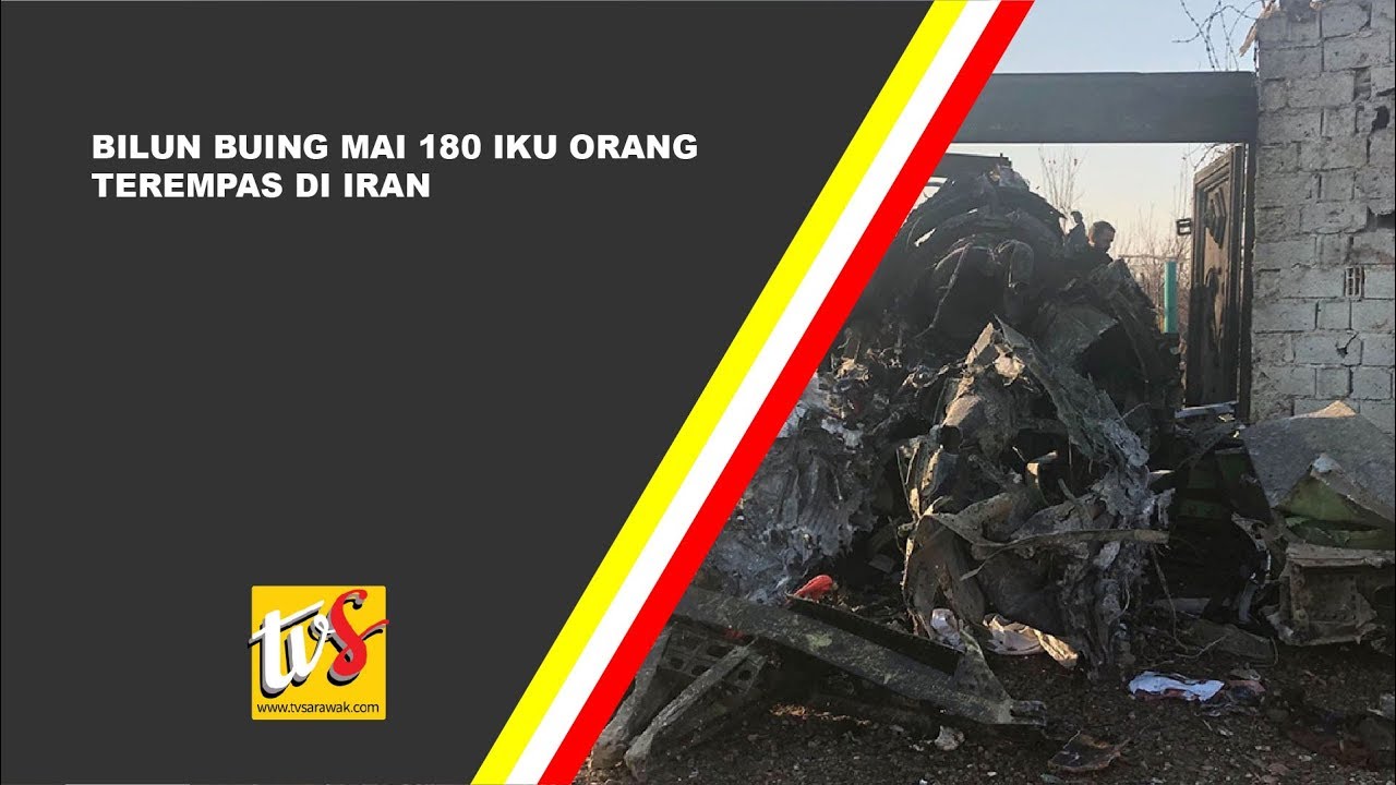Bilun Buing Mai 180 Iku Orang Terempas Di Iran