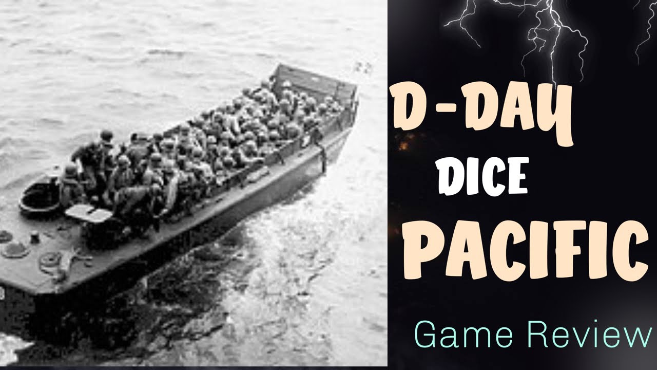 Game Review of D-Day Dice Pacific
