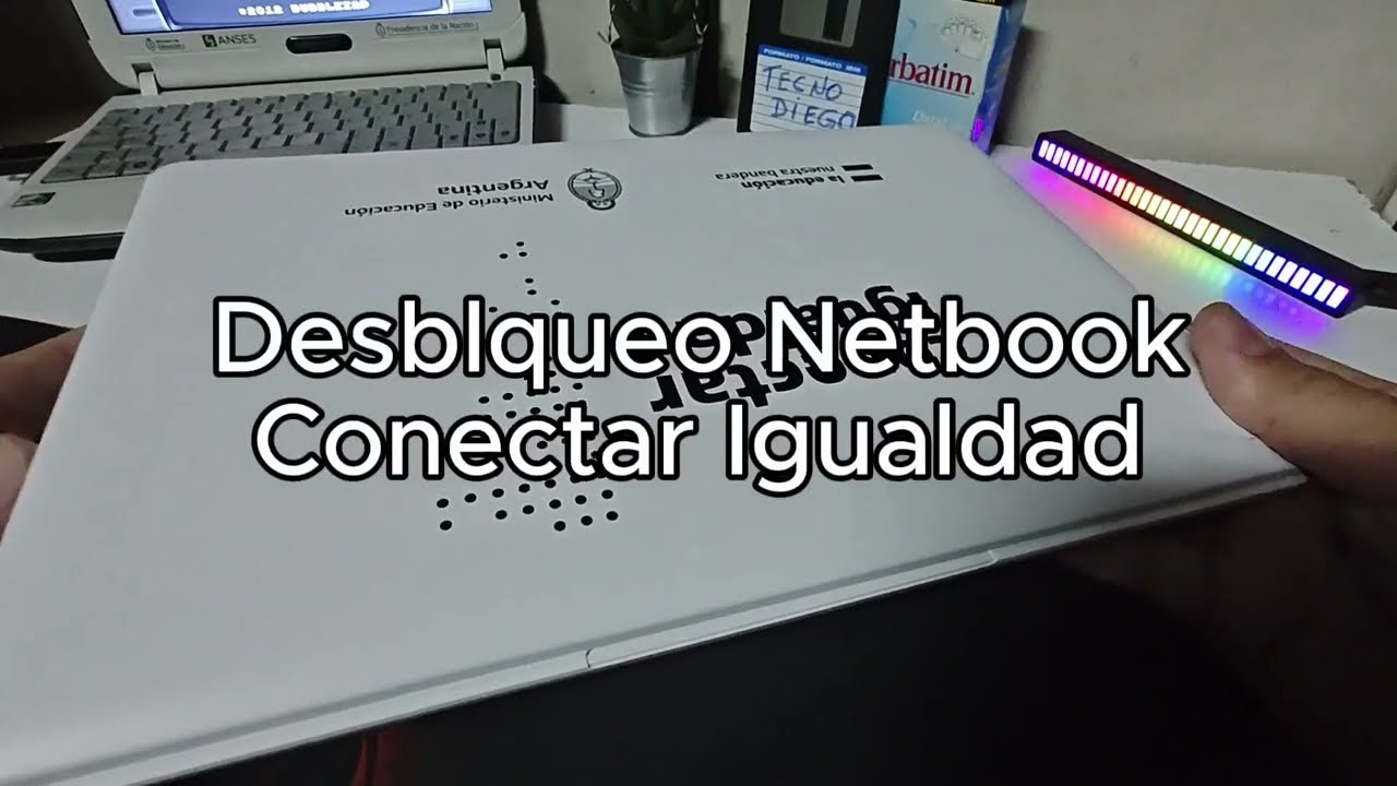 Desbloqueo Netbook del Gobierno / Conectar Igualdad , Juana Manso / Intel 4020 .