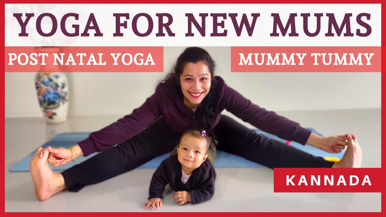 [Kannada] Yoga for New Mums | Yoga for Mummy Tummy | Post Natal Yoga
