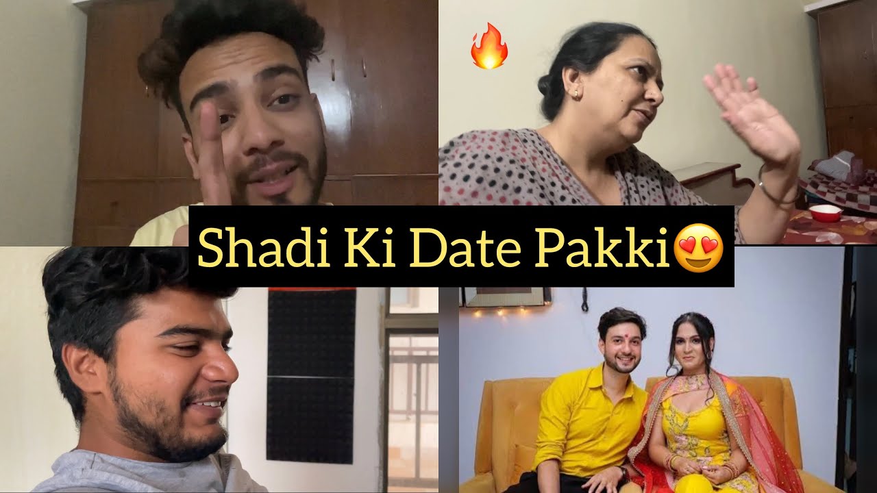 Meri Shadi Ki Date Fix😍