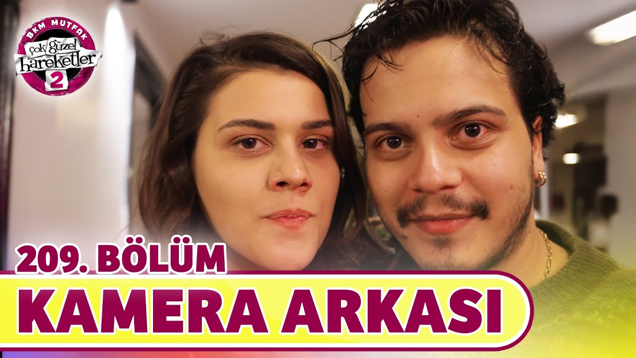 Çok Güzel Hareketler 2 | 209. Bölüm Kamera Arkası