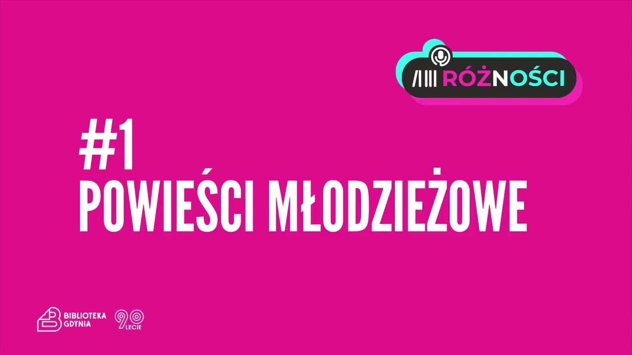 RÓŻNOŚCI #1 – powieści młodzieżowe