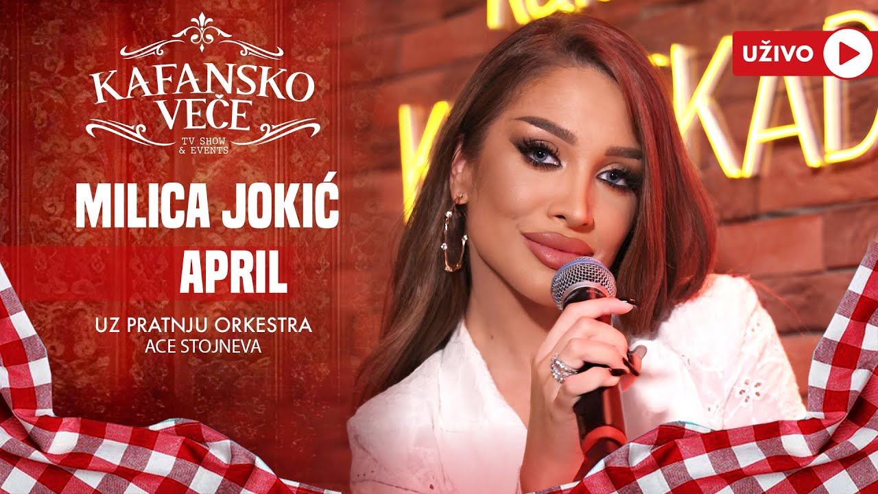 MILICA JOKIC - APRIL | UZIVO | (ORK. ACE STOJNEVA) | 2024 | KAFANSKO VECE