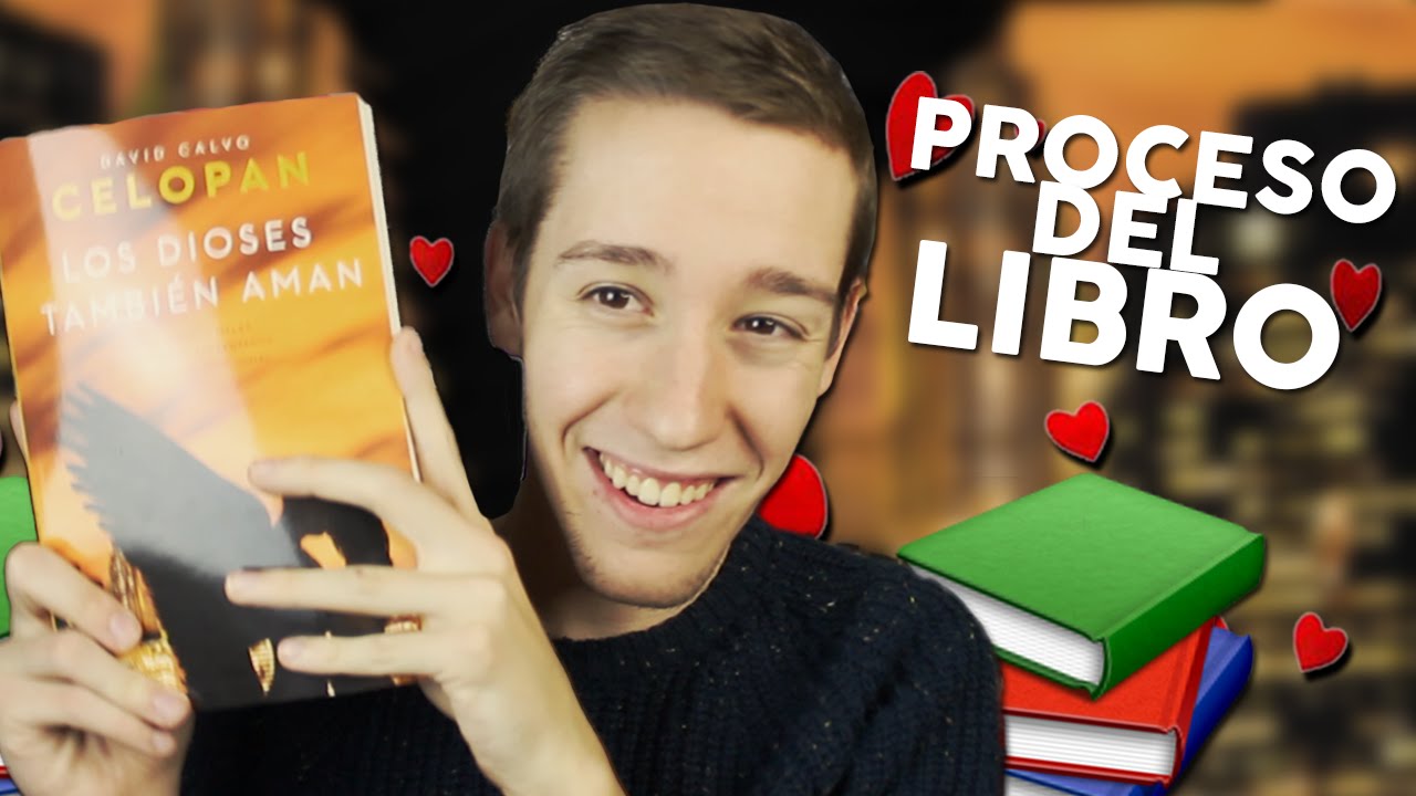 PROCESO DE MI LIBRO: Los Dioses También Aman | Celopan